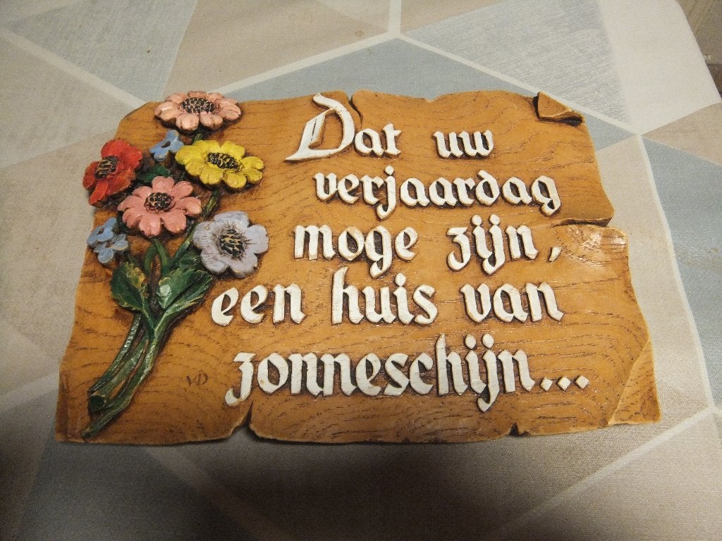 spreuk, Tekstbord, 17 cm, Ophalen of Verzenden, Zo goed als nieuw