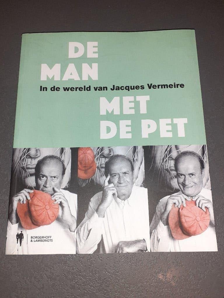 De Man Met De Pet, Jacques Vermeire, Ophalen of Verzenden, Zo goed als nieuw, Jacques Vermeire, Personen