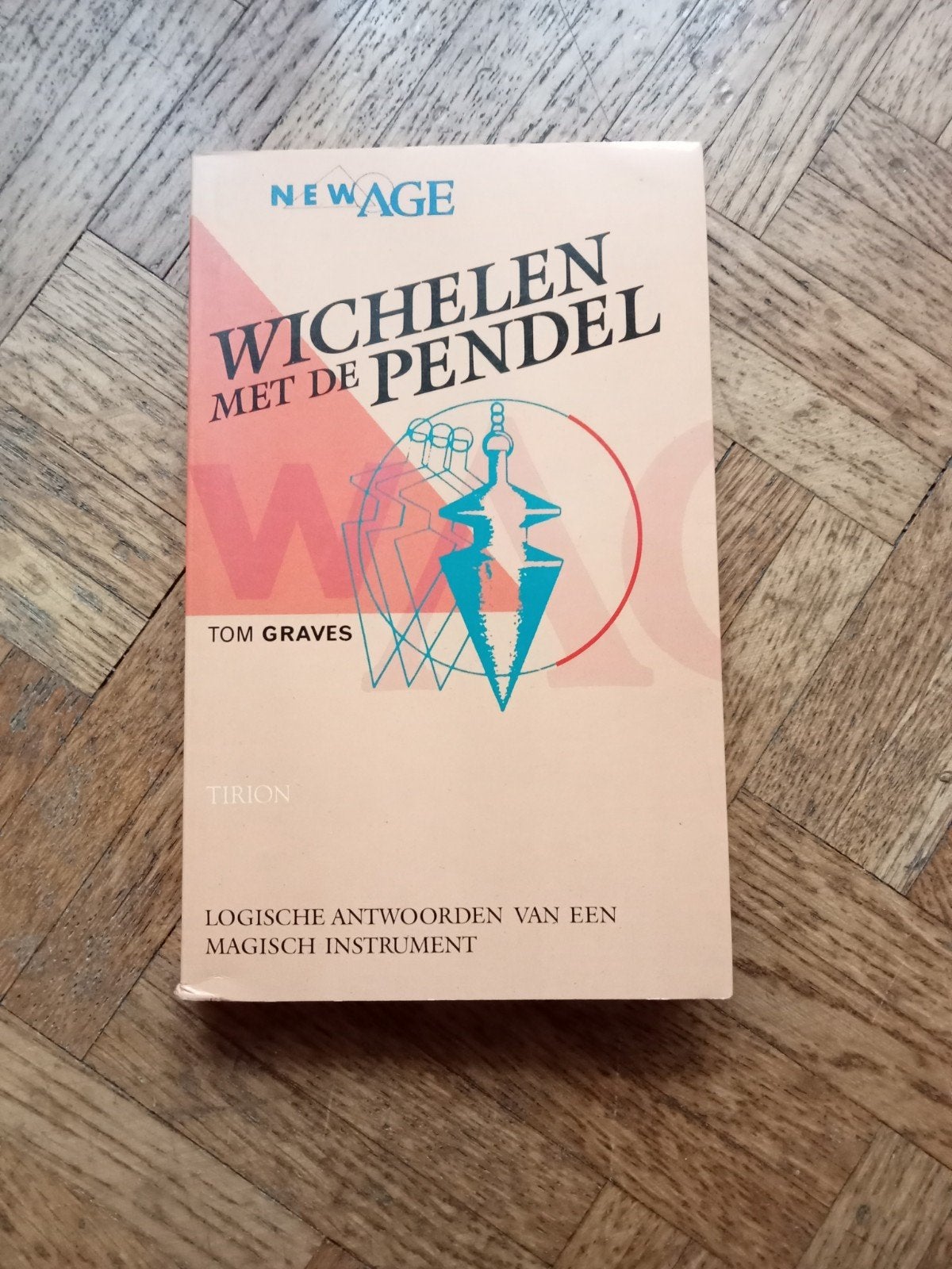Tom graves: Wichelen met de pendel, Enlèvement ou Envoi, Utilisé