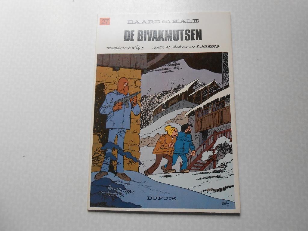 baard en kale 27 De bivakmutsen 1979 1ste druk., Boeken, Eén stripboek, Nieuw, Ophalen of Verzenden, Will/Desberg