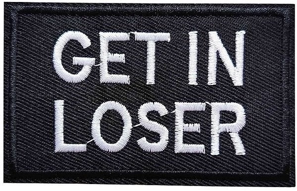 Patch biker - Get In Loser - 78 x 50 mm, Ophalen of Verzenden, Nieuw zonder kaartje, Dames, Overige typen