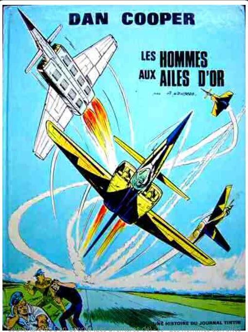 Dan Cooper  "les hommes aux ailes d'or", Livres, Une BD, Enlèvement, Utilisé