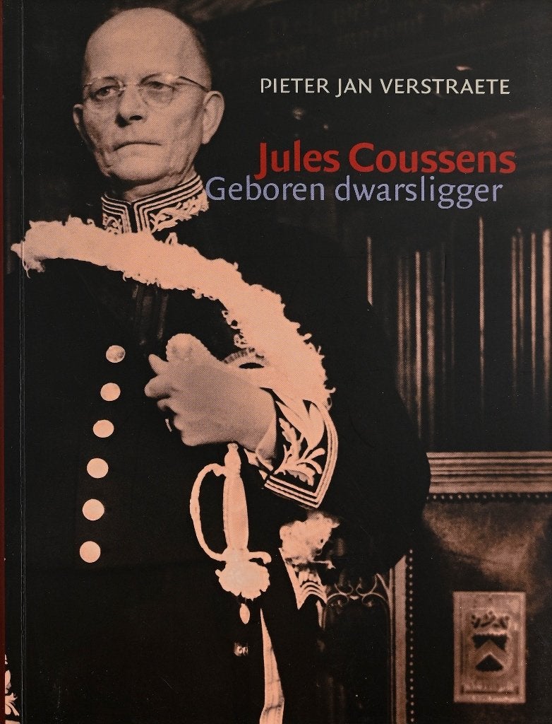 JULES COUSSENS, GEBOREN DWARSLIGGER - Pieter Jan Verstraete, Boeken, Ophalen of Verzenden, Zo goed als nieuw, Pieter Jan Verstraete