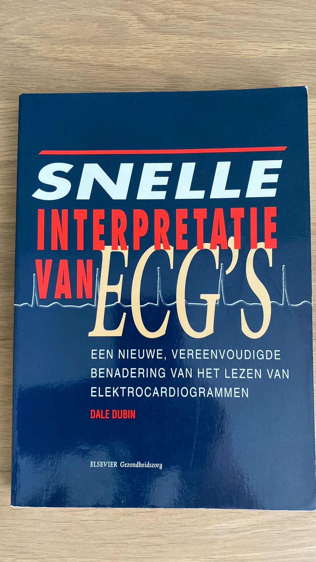 D. Dubin - Snelle interpretatie van ECG's, Boeken, Ophalen of Verzenden, D. Dubin
