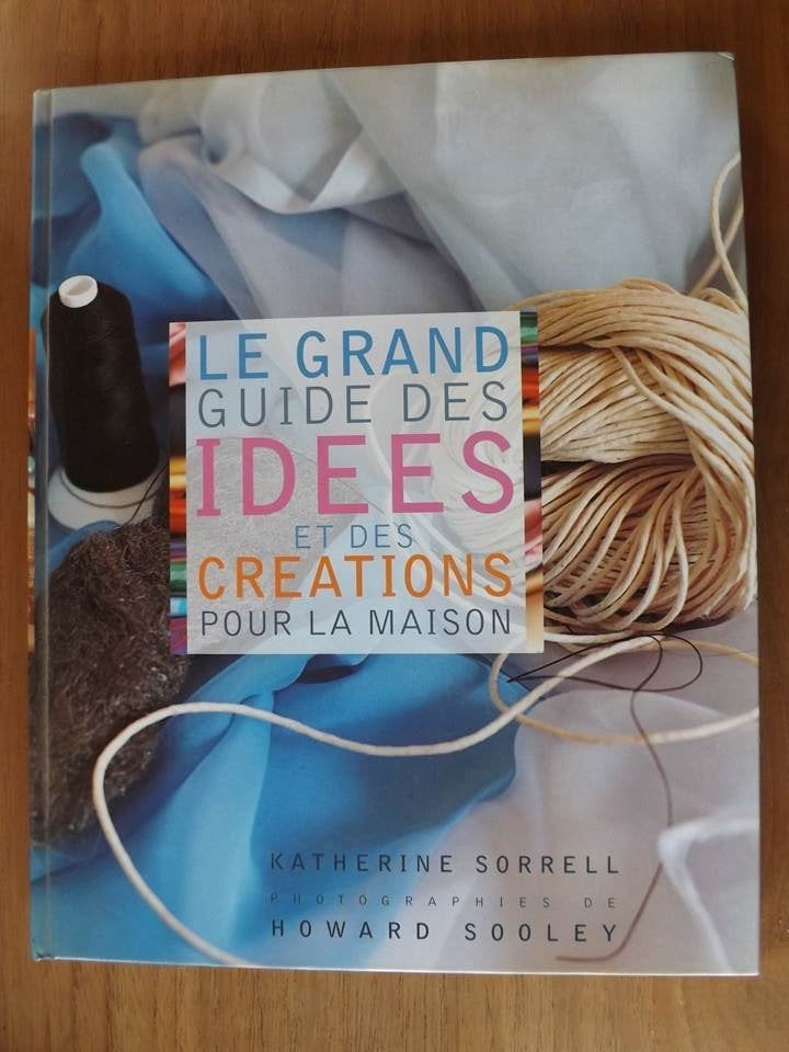 Le grand guide des IDEES et des CREATIONS livre, Enlèvement ou Envoi, Comme neuf, Tricot et Crochet