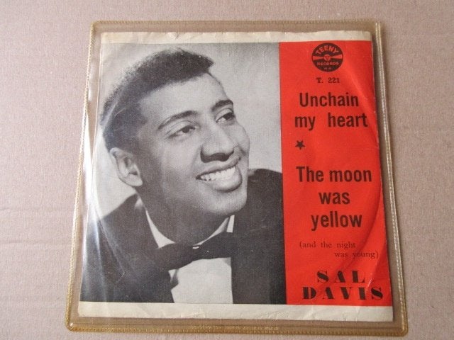 Sal Davis - Unchain my heart / The moon was yellow, Pressage original, Enlèvement ou Envoi, Utilisé, R&B et Soul