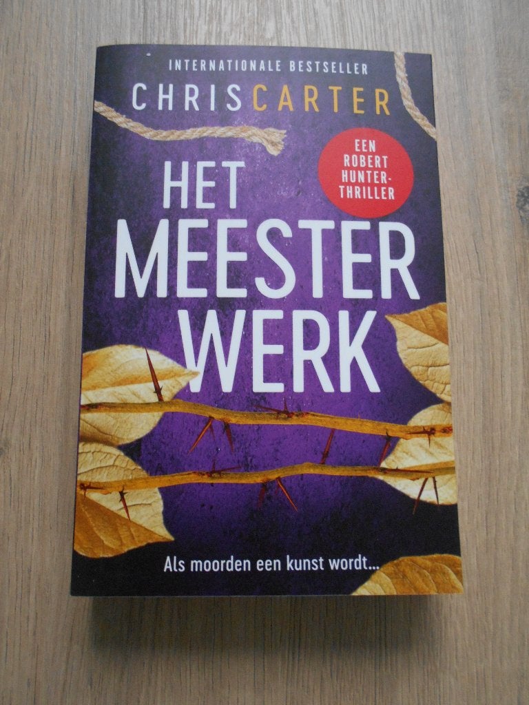 Het meesterwerk - Chris Carter, Ophalen, Nieuw