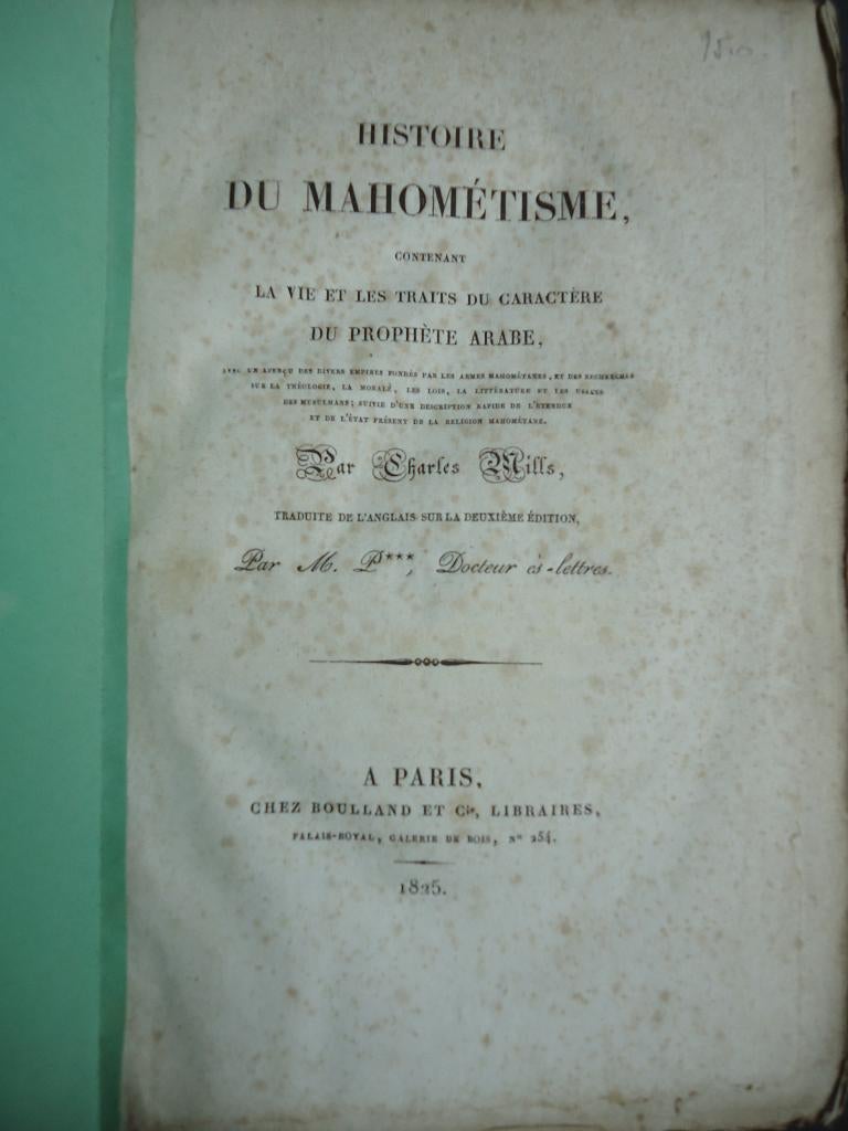 1825 Histoire du MAHOMÉTISME Charles MILLS Boulland Islam, Enlèvement ou Envoi