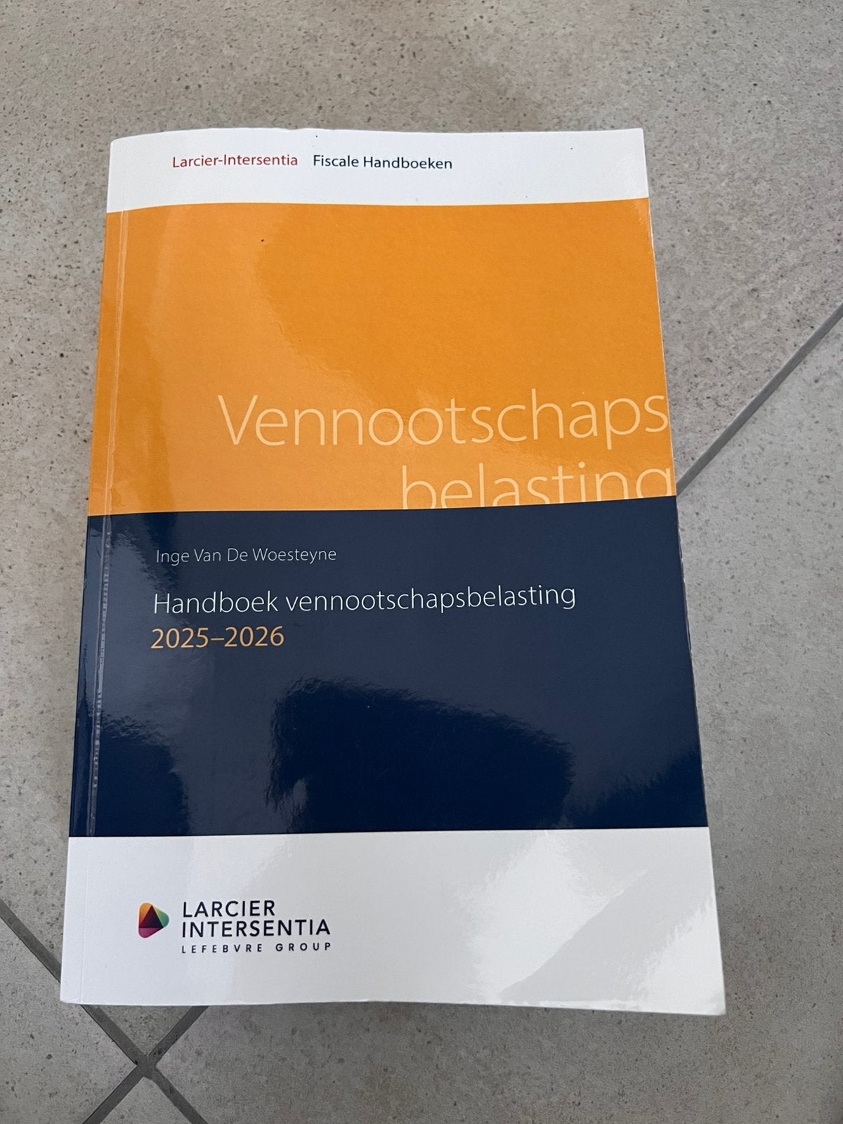 Handboek vennootschapsbelasting 2025-2026, Ophalen of Verzenden, Nieuw, Inge Van De Woesteyne