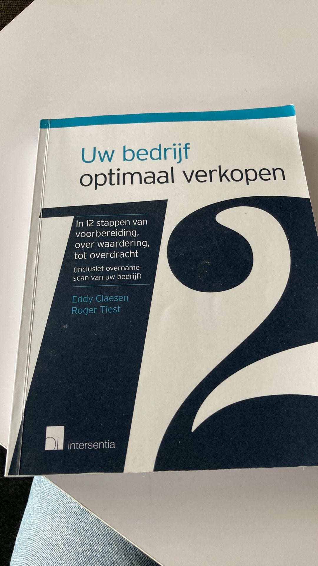 Roger Tiest - Uw bedrijf optimaal verkopen, Enlèvement ou Envoi, Roger Tiest; Eddy Claesen