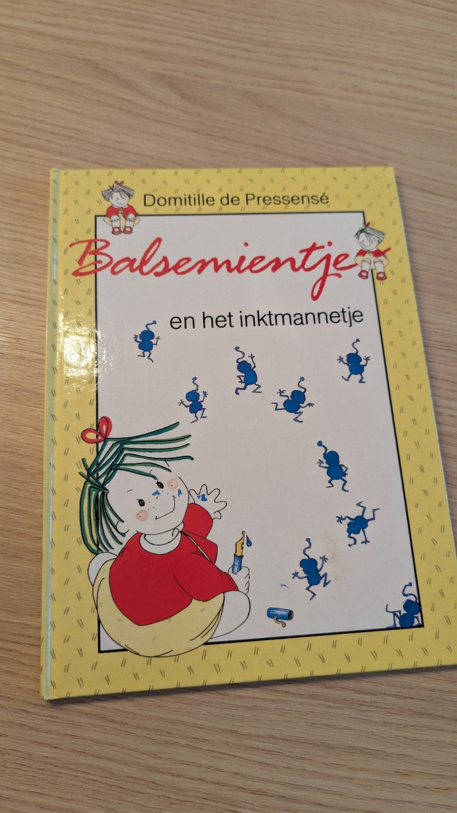 Balsemientje en het inktmannetje, Ophalen of Verzenden, Zo goed als nieuw, Domitille de Pressensé