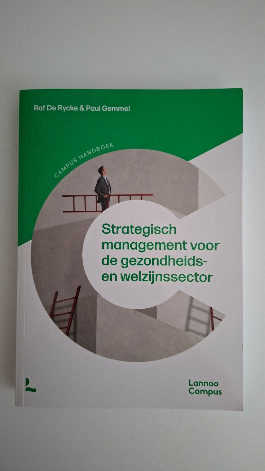 Strategisch management - Handboek, Enlèvement ou Envoi, Raf De Rycke; Paul Gemmel