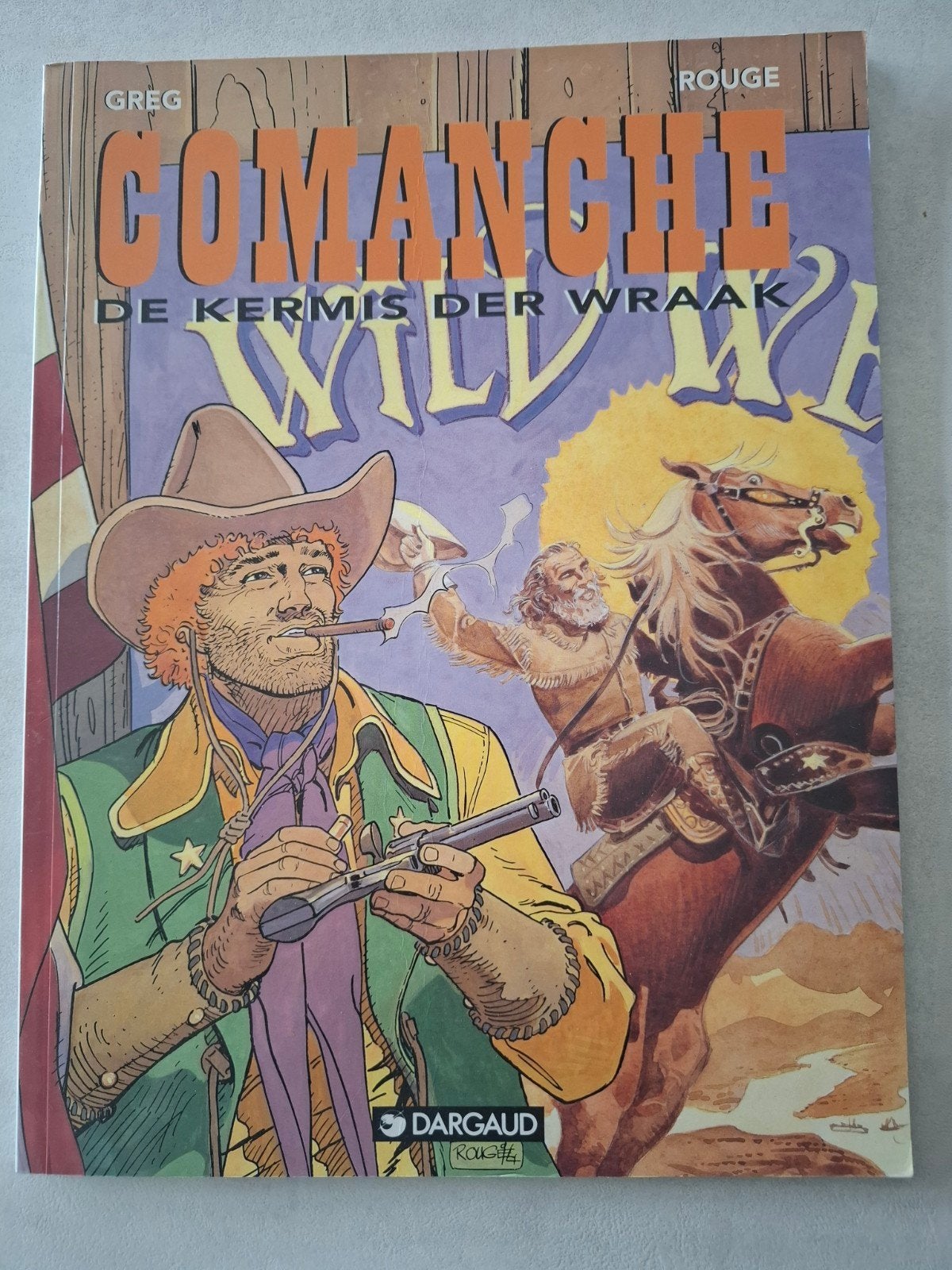 Stripboek Comanche 'De kermis der wraak', Ophalen of Verzenden, Gelezen, Rouge