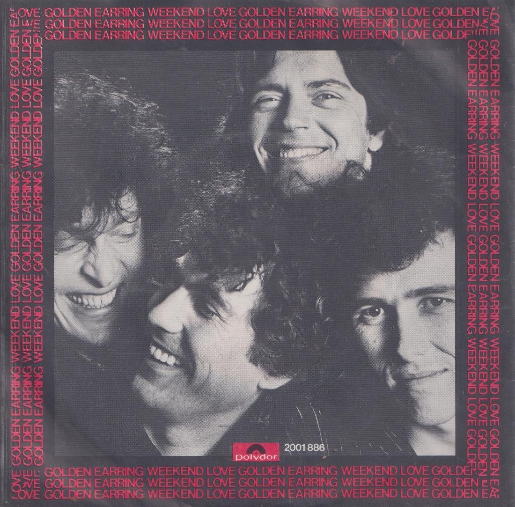 Golden Earring – Weekend love / Only a matter of time, Cd's en Dvd's, Vinyl Singles, Gebruikt, 7 inch, Single, Ophalen of Verzenden
