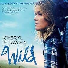 WILD : Cheryl Strayed, Boeken, Reisverhalen, Ophalen of Verzenden, Zo goed als nieuw, Noord-Amerika