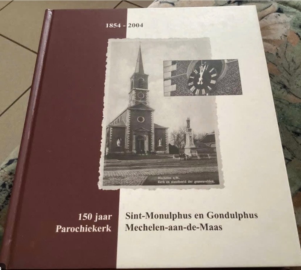 150 jaar Parochiekerk Sint-Monulphus Mechelen-aan-de-Maas, Ophalen of Verzenden