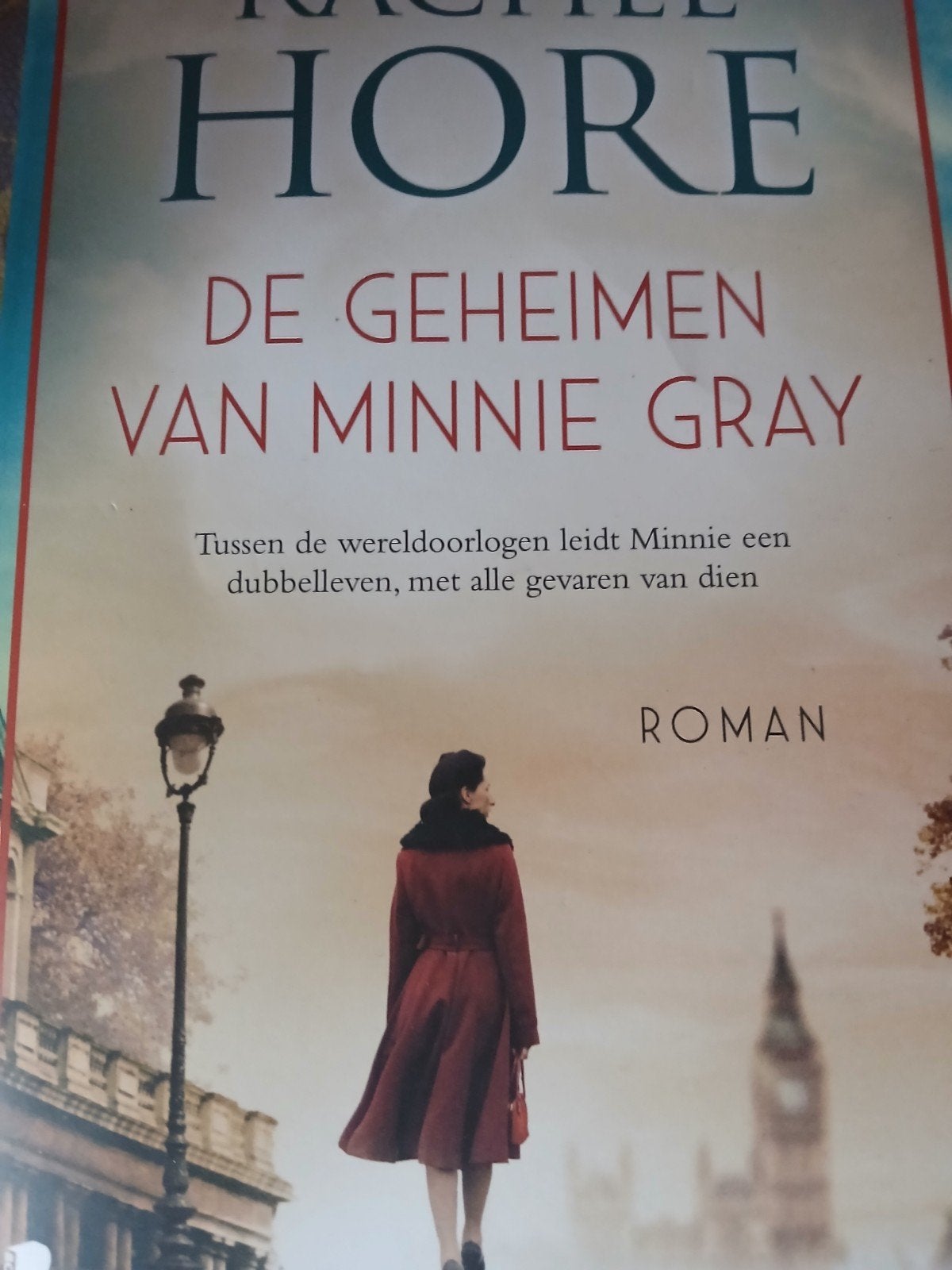 Rachel Hore - De geheimen van Minnie Gray, Ophalen, Rachel Hore