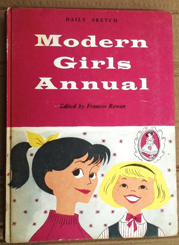 Modern Girls Annual [1960] - Frances Rowan/Daily Sketch-1959, Boeken, Gelezen, Ophalen of Verzenden, Fictie, Editorial collective.