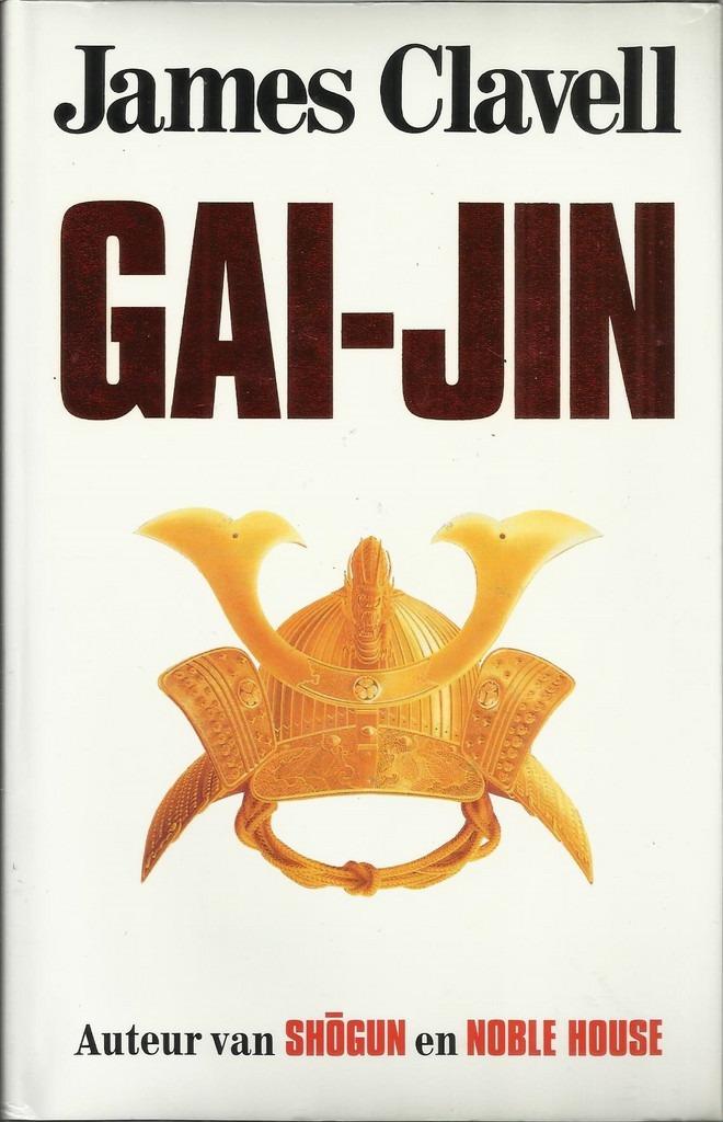 GAI-JIN - JAMES CLAVELL, Ophalen of Verzenden, Zo goed als nieuw, JAMES CLAVELL