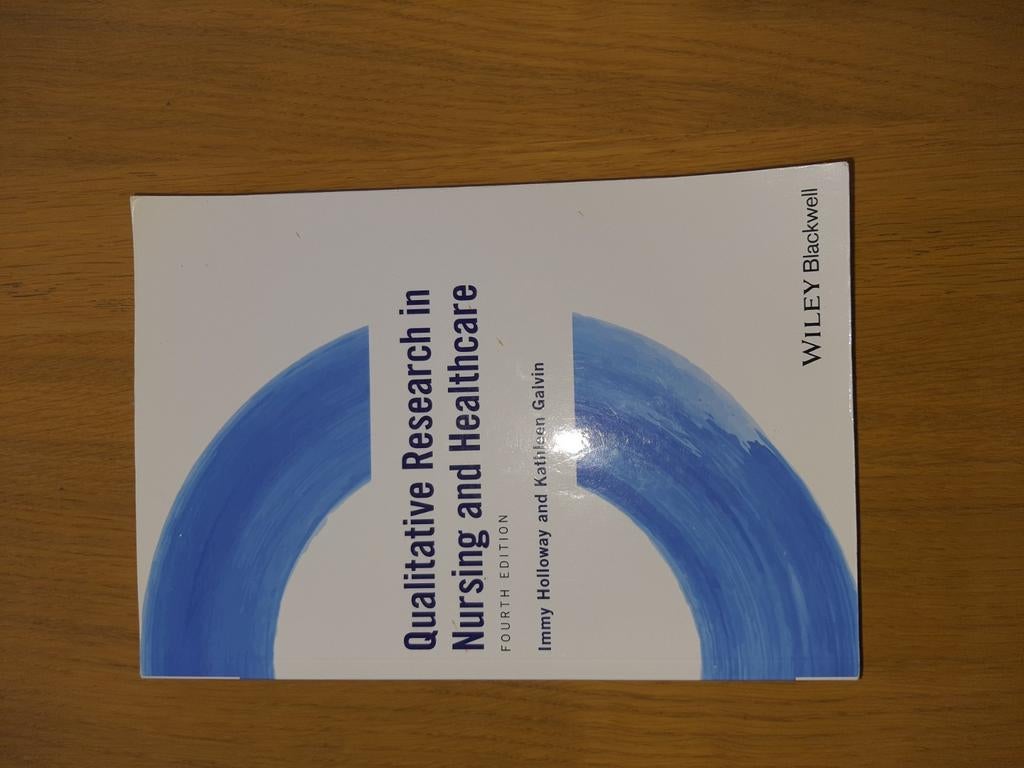 Qualitative Research in Nursing and Healthcare 4e, Boeken, Ophalen of Verzenden, Zo goed als nieuw, Kathleen M. Galvin