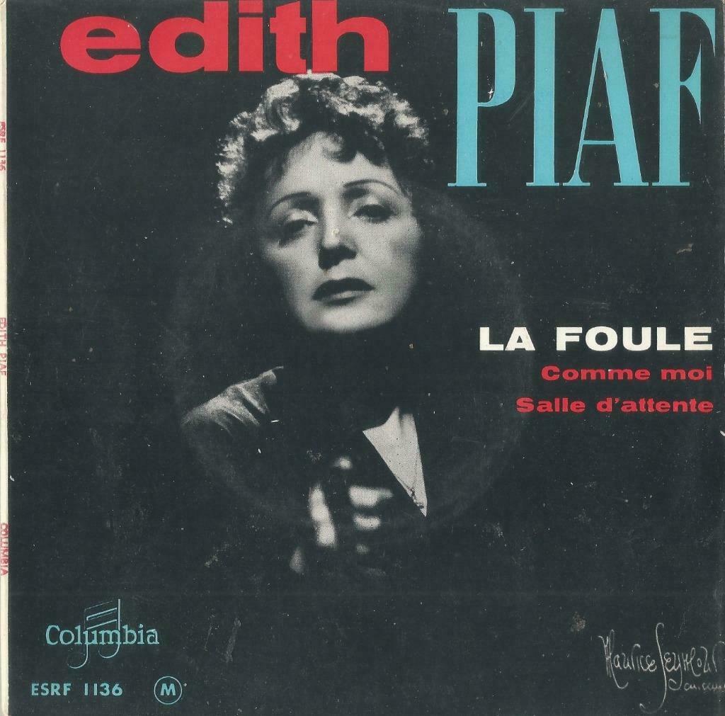 Edith Piaf – La foule / Comme moi + 1 – Single - EP, Enlèvement ou Envoi, Utilisé, Pop