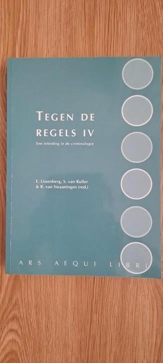 Criminologie:  Tegen de regels IV, Boeken, Ophalen, Zo goed als nieuw