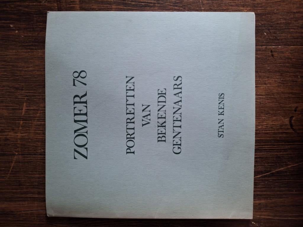 Stan Kenis, Zomer 78. Portretten van bekende Gentenaars, Ophalen of Verzenden, Zo goed als nieuw