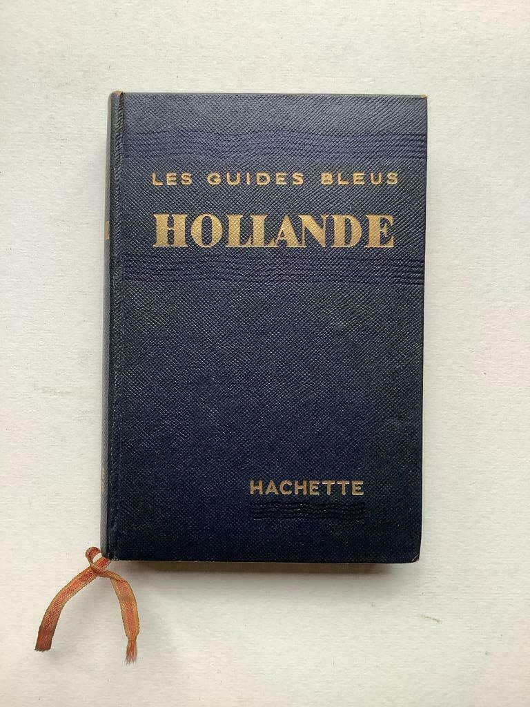 Hollande (Les Guides Bleus, Librairie Hachette, 1953), Boeken, Ophalen of Verzenden