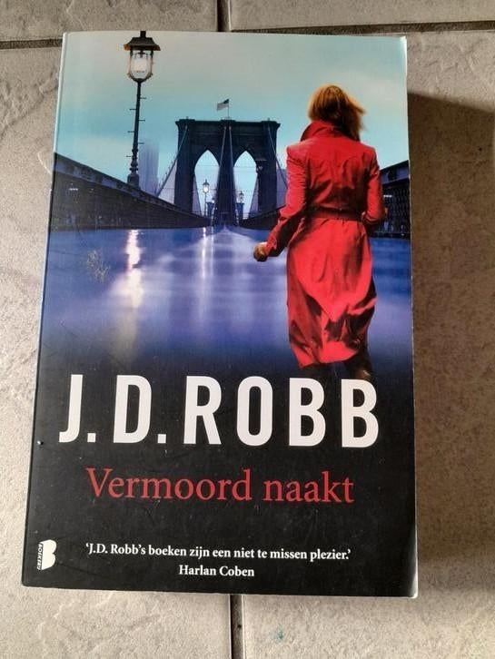 J.D. Robb - Vermoord naakt, J.D. Robb, Ophalen, Gelezen
