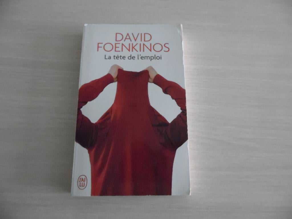 LA TÊTE DE L'EMPLOI       DAVID FOENKINOS, Enlèvement ou Envoi, Comme neuf, David Foenkinos, Europe autre