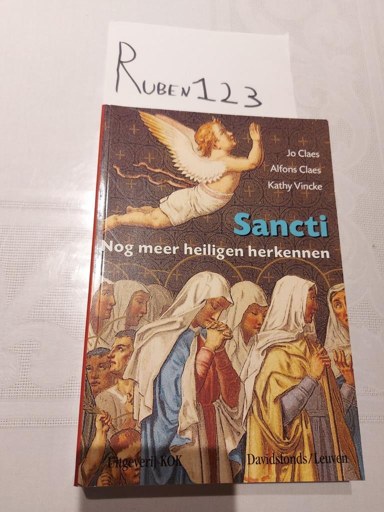 A. Claes - Sancti, Ophalen of Verzenden, Zo goed als nieuw, A. Claes; K. Vincke; Jo Claes