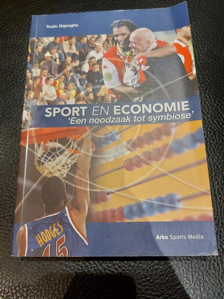 T. Dejonghe - Sport en economie, Enlèvement, Utilisé, Économie, T. Dejonghe