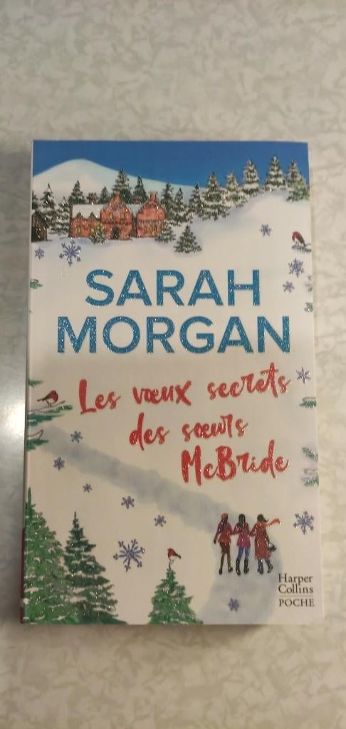 Sarah Morgan - Les voeux secrets des soeurs McBride, Ophalen, Gelezen