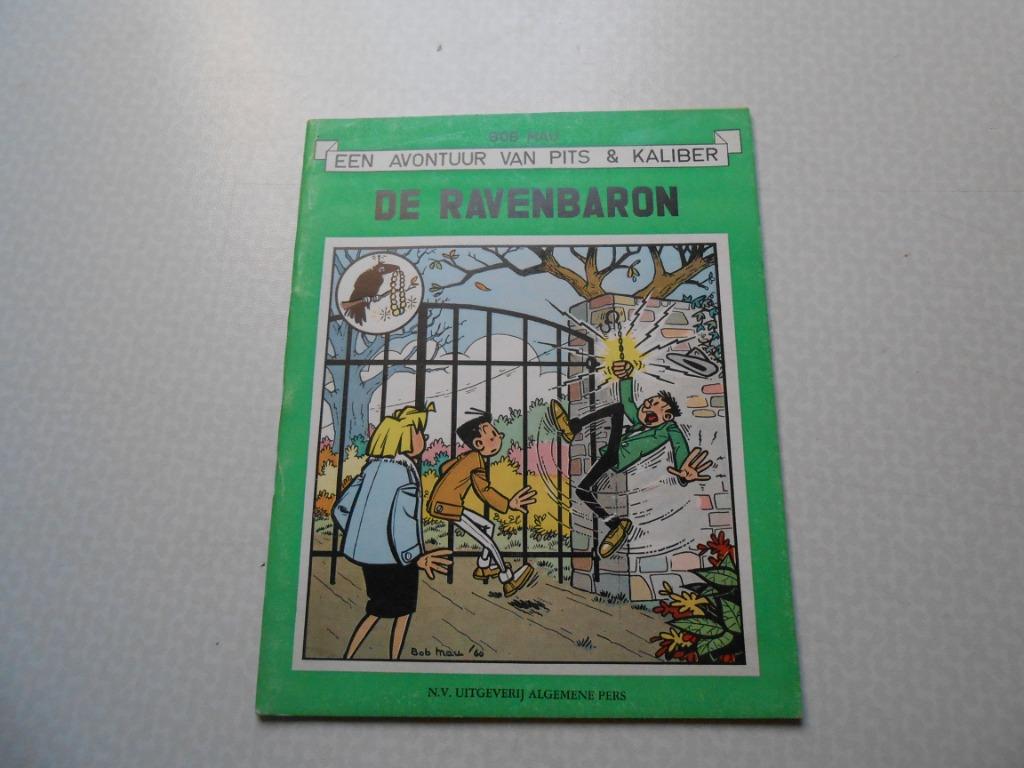 Pits en kaliber 3 de ravenbaron 1ste dr 1960. algemene pers, Boeken, Bob Mau, Eén stripboek, Ophalen of Verzenden, Zo goed als nieuw