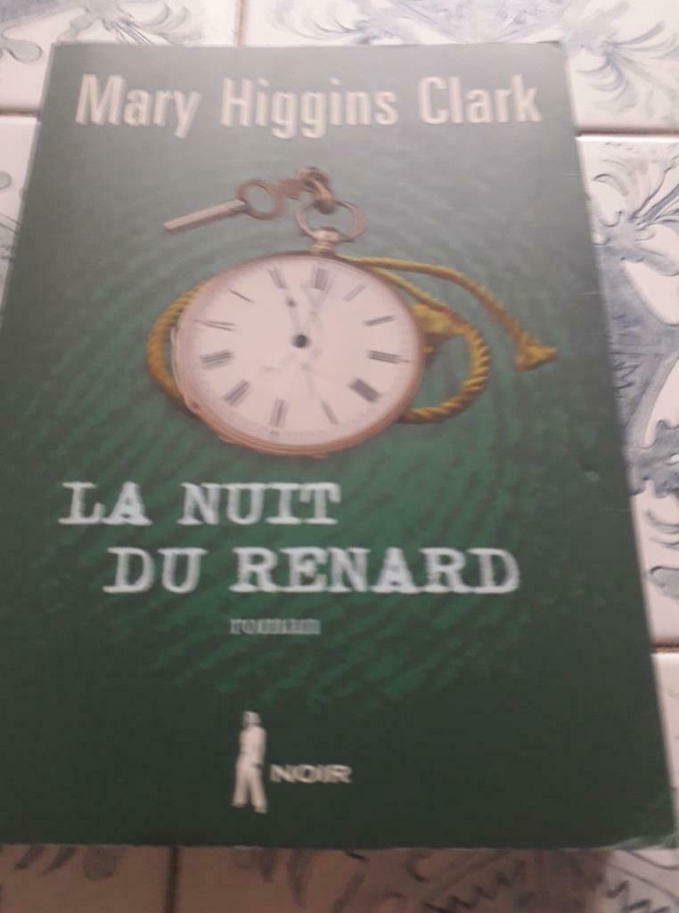 Livre LA NUIT DU RENARD M.H.CLARK, Livres, Enlèvement ou Envoi, Utilisé, Mary Higgins Clark