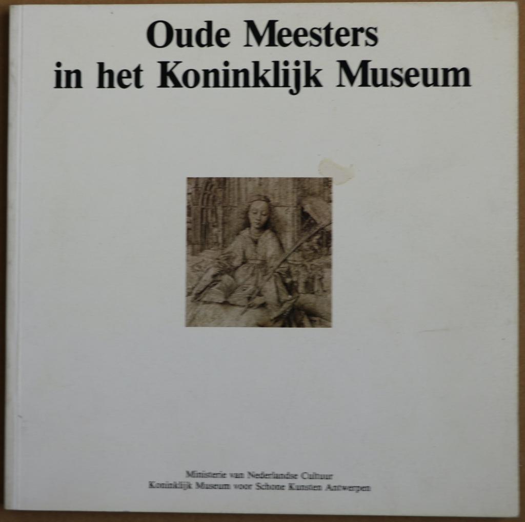 Oude Meesters in het Koninklijk Museum, Ophalen of Verzenden
