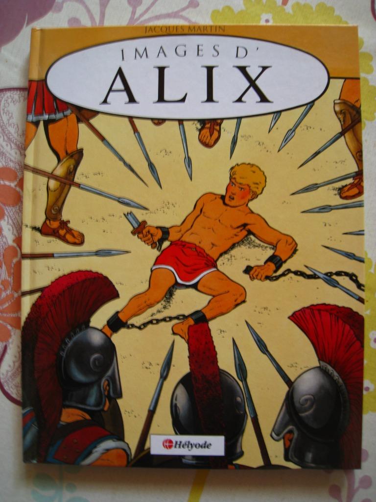 IMAGES ALIX JACQUES MARTIN BD, Livres, Neuf, Enlèvement ou Envoi, Une BD, Jacques Martin