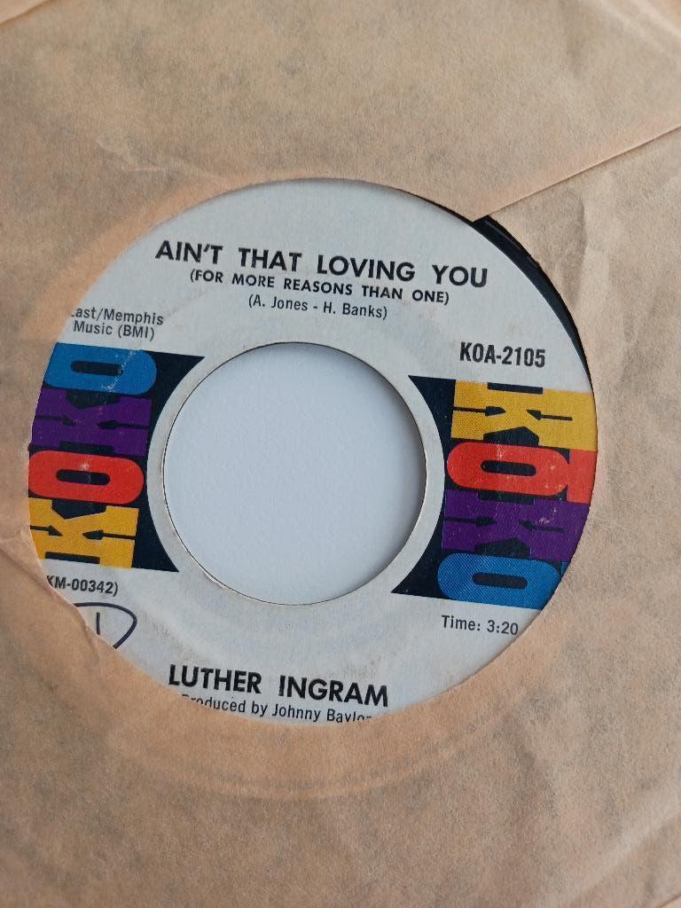 Soul 45: Luther Ingram – Ain't That Loving You, Gebruikt, 7 inch, Single, Ophalen of Verzenden