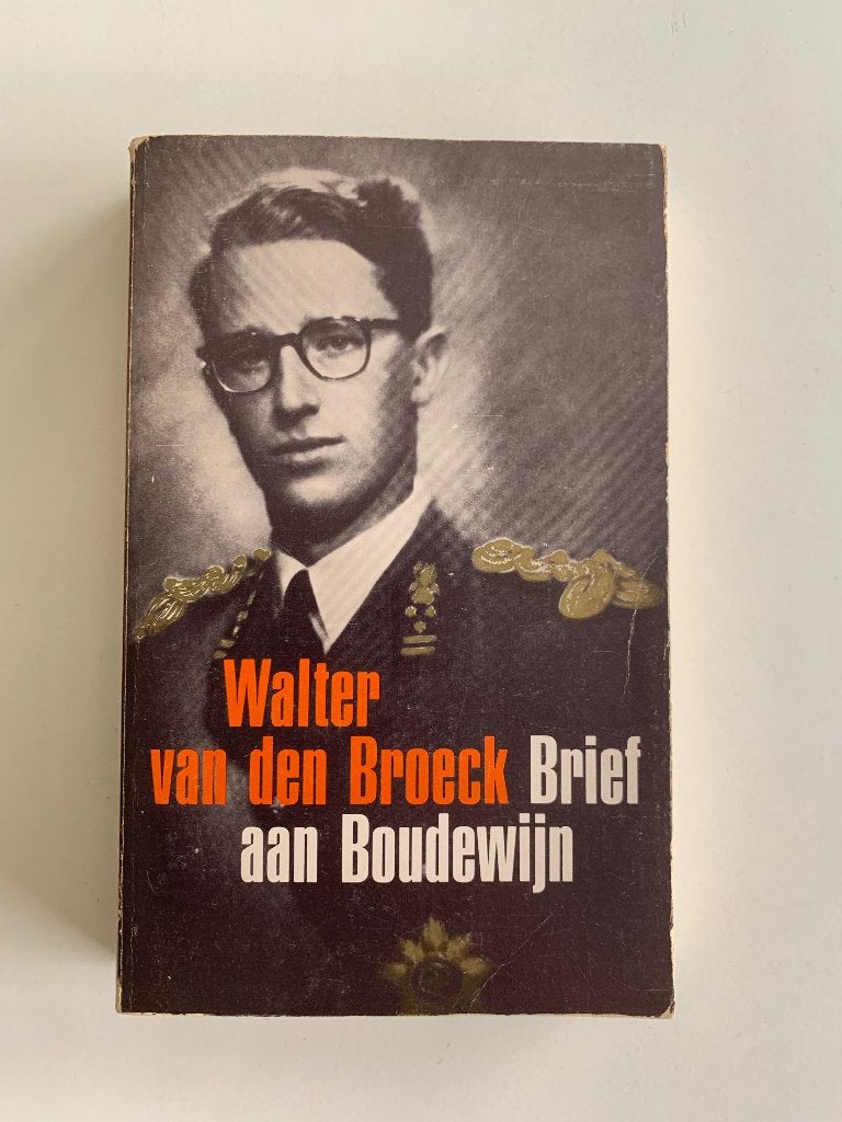 Brief aan Boudewijn Walter van den Broeck, Boeken, Ophalen of Verzenden, Gelezen