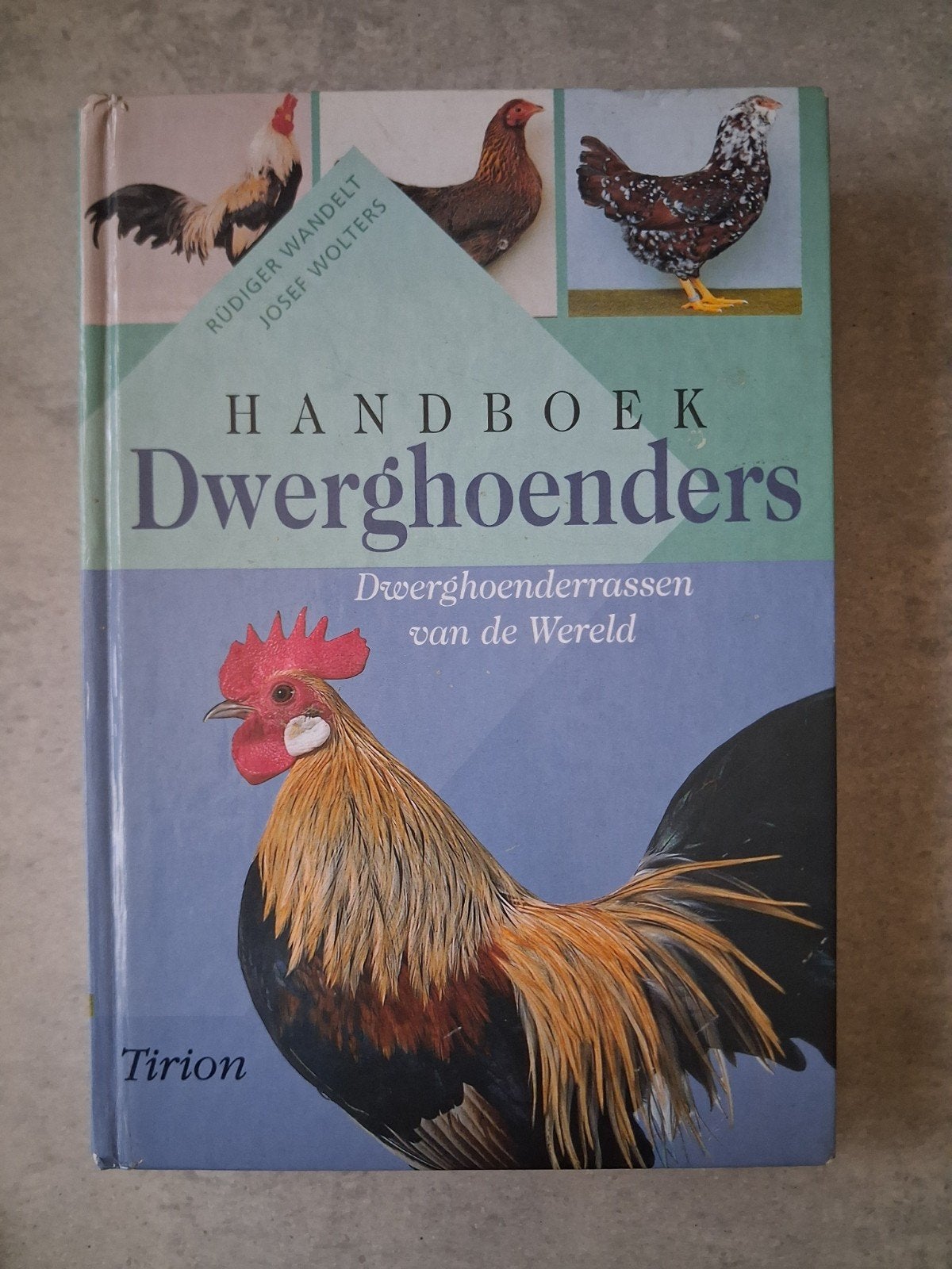 J. Wolters - Handboek dwerghoenders, Livres, Animaux & Animaux domestiques, Enlèvement, J. Wolters; R. Wandelt