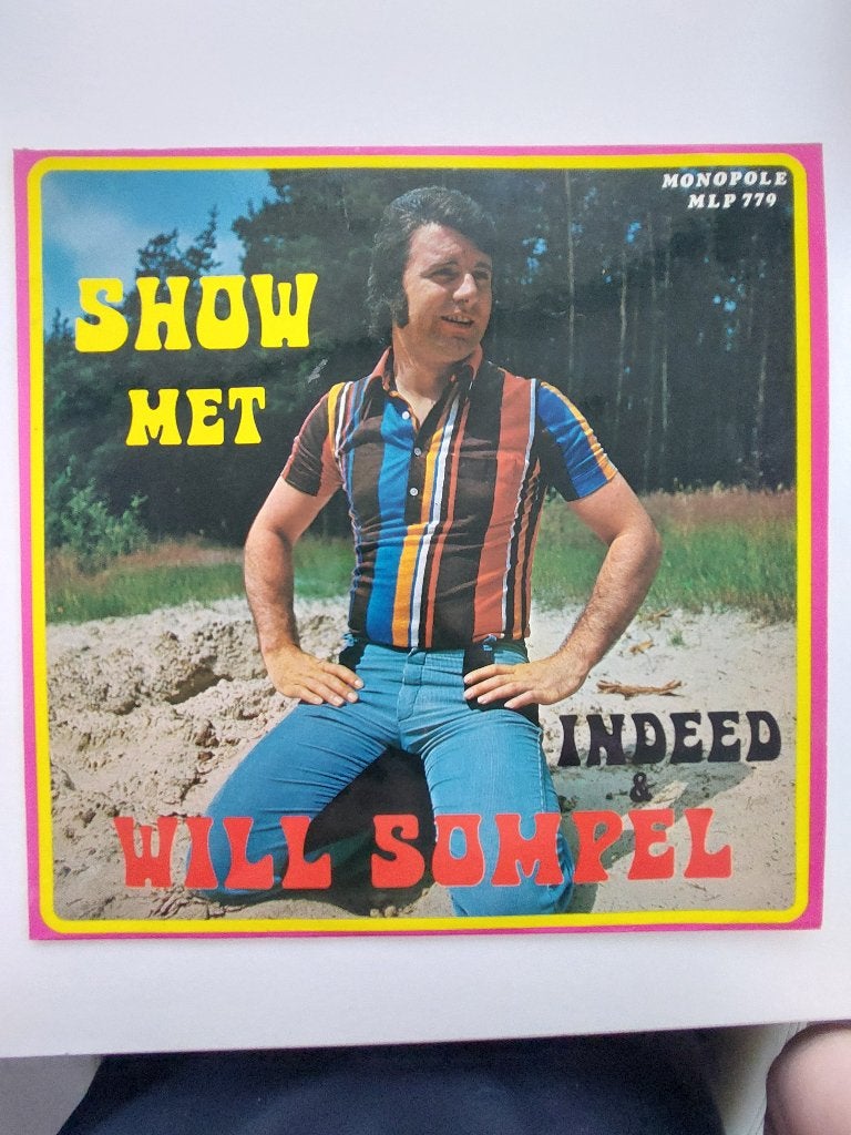 Will Sompel & Indeed - Show Met (1974), Ophalen of Verzenden