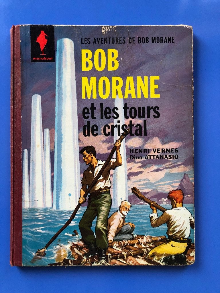 EO 1962 - Bob Morane 3 et les tours de cristal - Marabout, Livres, Une BD, Enlèvement, Utilisé, Henri Vernes - Dino Attanasio