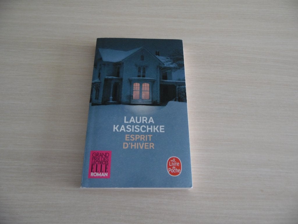 ESPRIT D'HIVER    LAURA  KASISCHKE, Laura Kasischke, Ophalen of Verzenden, Zo goed als nieuw, Amerika