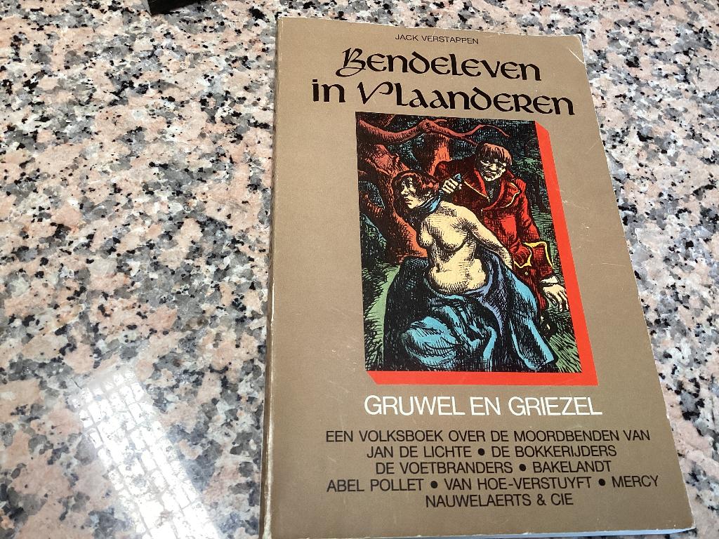 Bendeleven in Vlaanderen. Jack Verstappen. Gruwel en Griezel, Ophalen of Verzenden, 19e eeuw, Gelezen