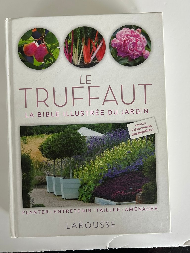 Livre Le Truffaut La bible illustrée du jardin, Enlèvement ou Envoi, Utilisé, Patrick Mioulane, Jardinage et Plantes de jardin