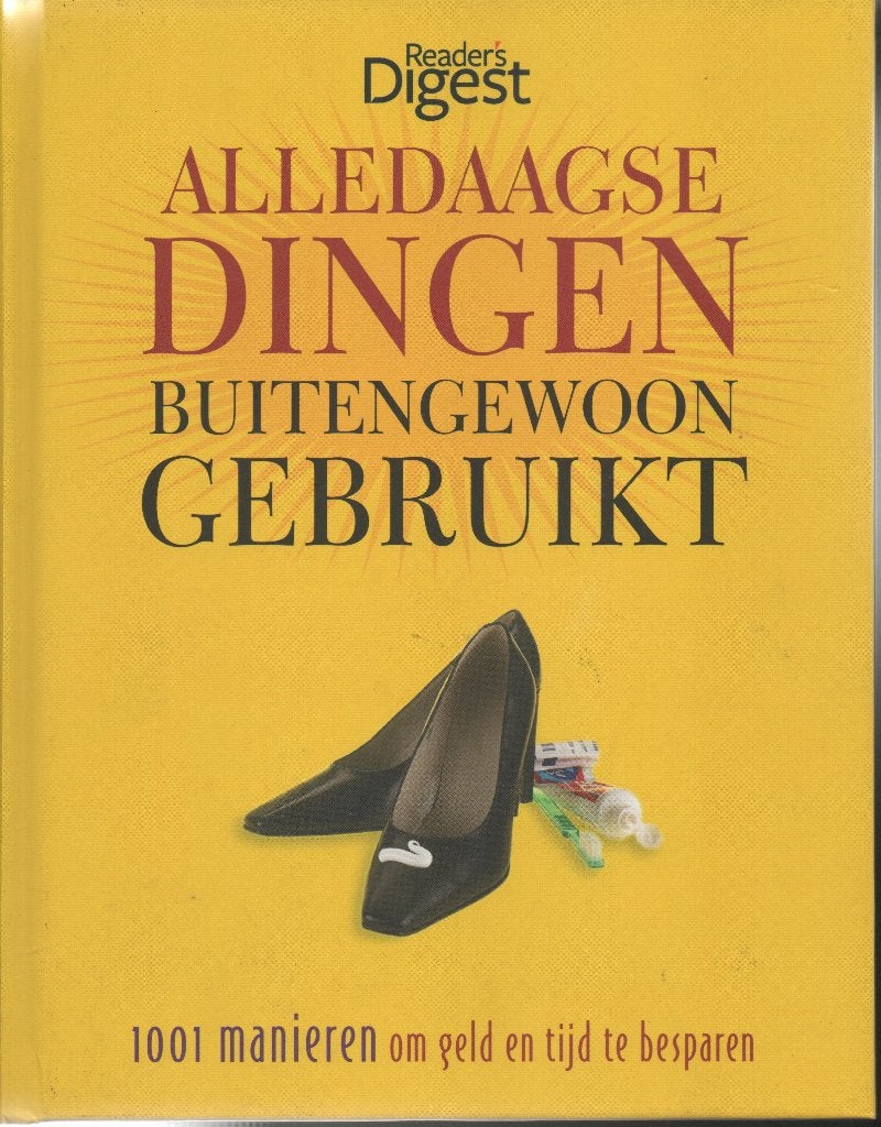 ALLEDAAGSE DINGEN BUITENGEWOON GEBRUIKT (READER'S DIGEST)T, Ophalen of Verzenden, Zo goed als nieuw, Overige onderwerpen, Diverse auteurs