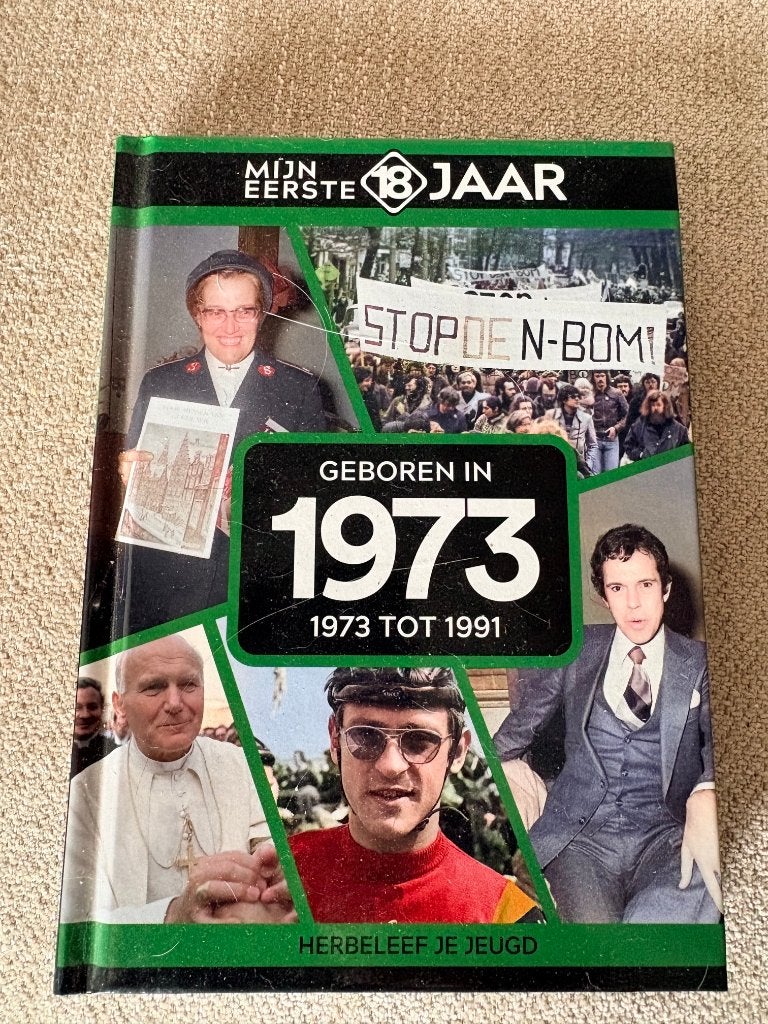 Mijn eerste 18 jaar (Geboren in 1973), Livres, Histoire mondiale, Diverse auteurs, Enlèvement, Utilisé, Europe