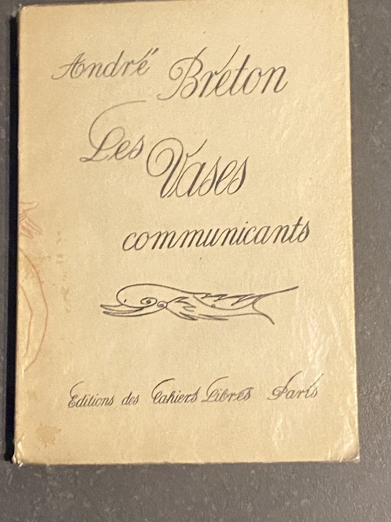 BRETON André. LES VASES COMMUNICANTS 1932 E.0. Surréalisme, Antiek en Kunst, Ophalen of Verzenden