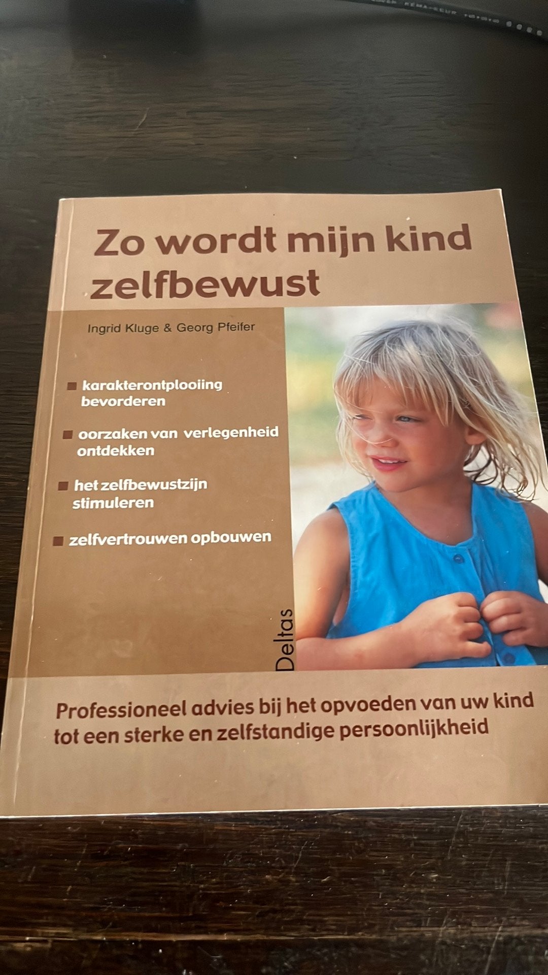 Zo wordt mijn kind zelfbewust, Boeken, Ophalen of Verzenden, Zo goed als nieuw
