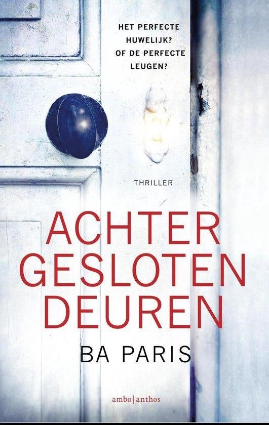Te Koop Boek ACHTER GESLOTEN DEUREN B.A. Paris, Enlèvement ou Envoi, Comme neuf, Europe autre, B.A. Paris